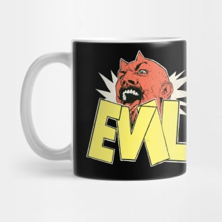 EVIL! Mug